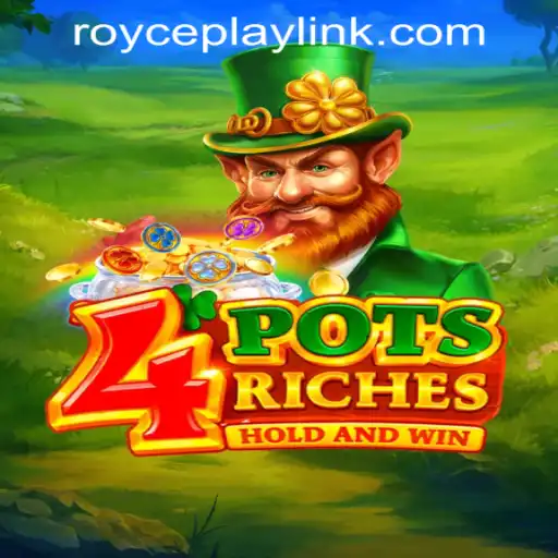 Explore the Thrilling World of 4potsriches at RoycePlay Casino PH