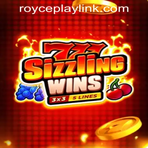 Explore the Thrills of 777 Sizzling Wins at RoycePlay Casino PH