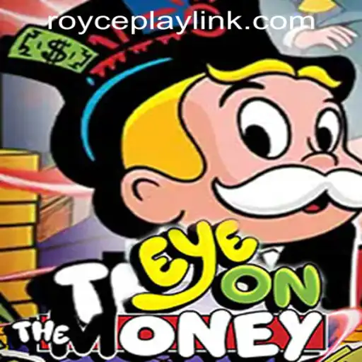 Discover the Thrilling World of EyeOnTheMoney at RoycePlay Casino PH
