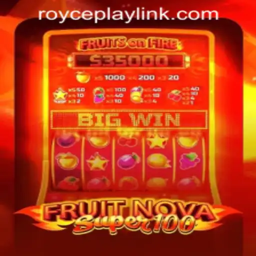 Exploring the Vibrant World of FruitNovaSuper100 at RoycePlay Casino PH