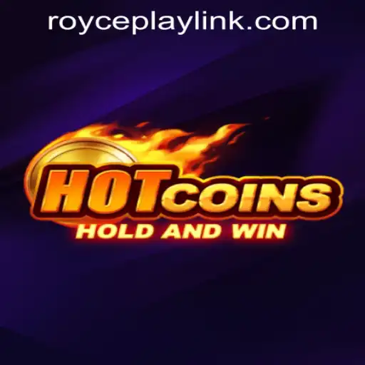 Exploring the Excitement of HotCoins at RoycePlay Casino PH