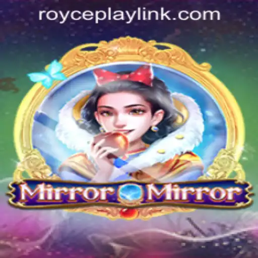Explore the Enchanting World of MirrorMirror at RoycePlay Casino PH