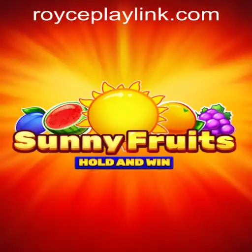 Exploring SunnyFruits: A New Delight at RoycePlay Casino PH