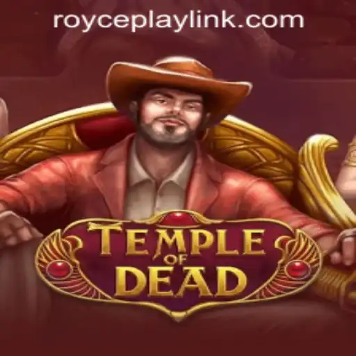 Discover the Thrills of TempleofDead at RoycePlay Casino PH